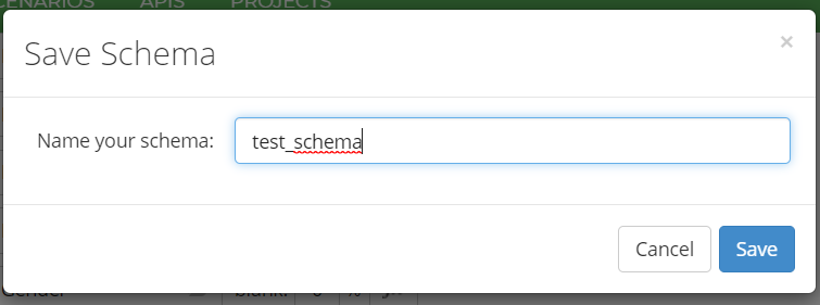La imagen muestra el cuadro de diálogo que aparece al guardar el esquema con título Save Schema y un campo Name your schema con el valor test_schema; Un botón Cancel y un botón Save