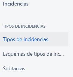La imagen contiene el panel lateral izquierdo con las opciones de configuración de incidencias relacionadas al tipo