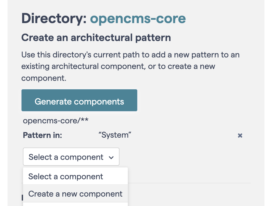 La imagen muestra la sección del Architectural Component Editor, donde de arriba a abajo, es posible crear un patrón de arquitectura. Aquí el puntero de directorio está situado en opencms-core en lugar de System